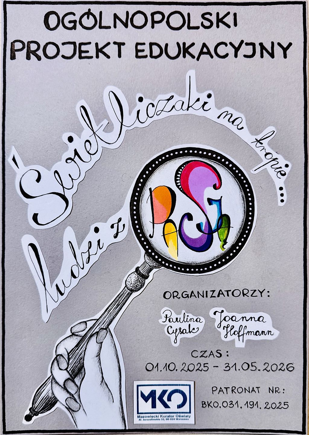 Ogólnopolski Projekt Edukacyjny pt. „Akademia Świetlicowa: Świetliczaki na tropie …ludzi z pasją”